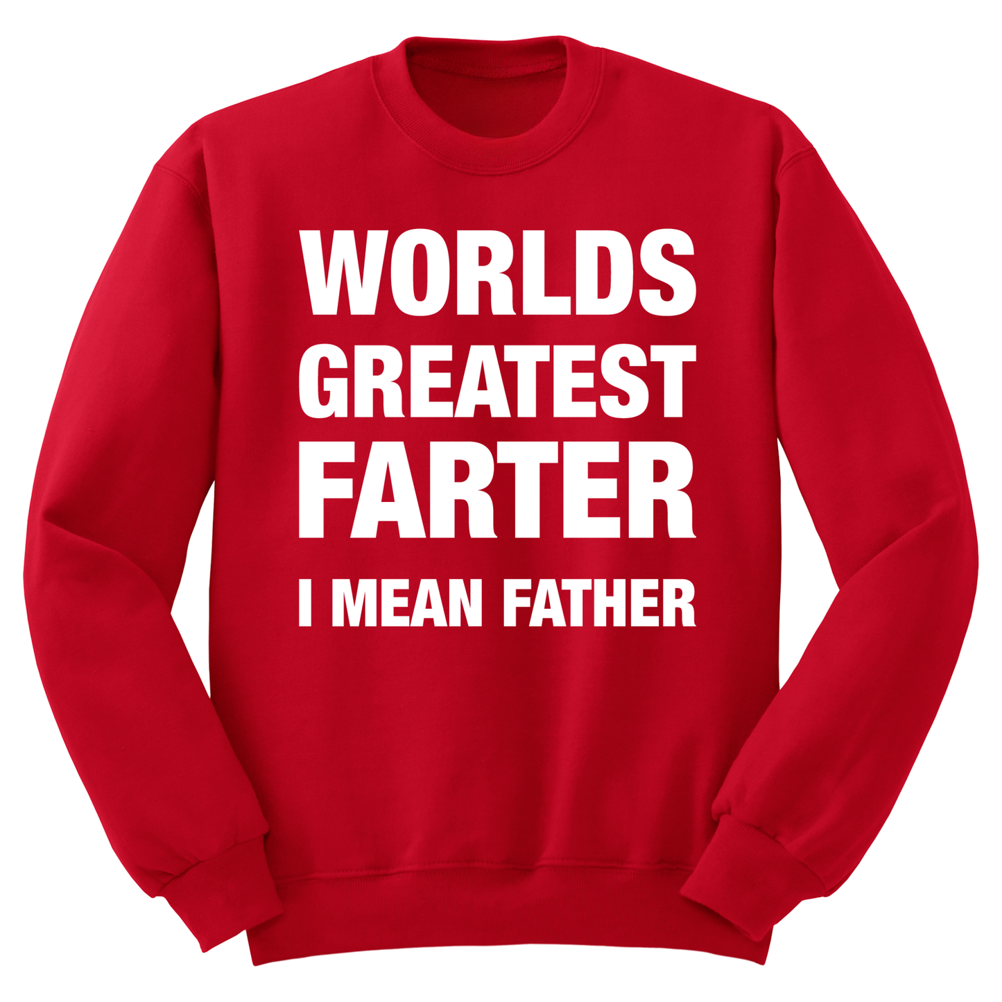 World's Greatest Farter Crewneck Sweater