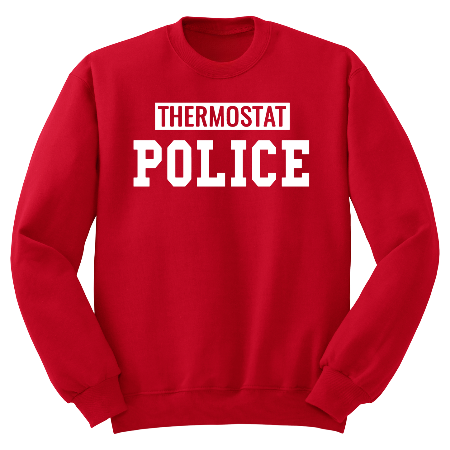 Thermostat Police Crewneck Sweater