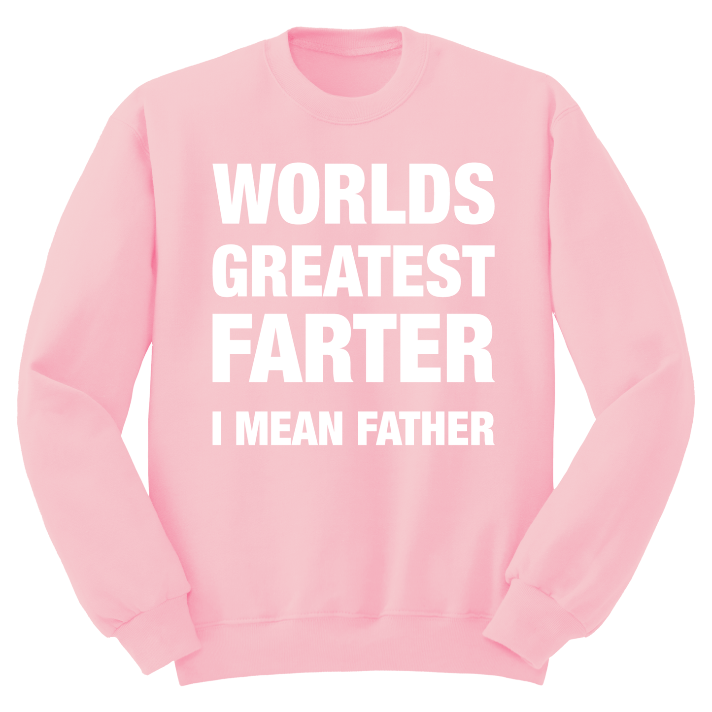 World's Greatest Farter Crewneck Sweater