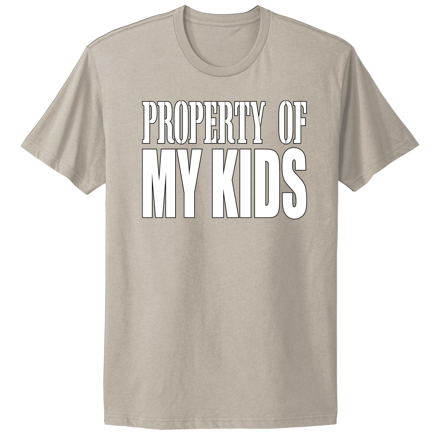 Property Of My Kids T-shirt