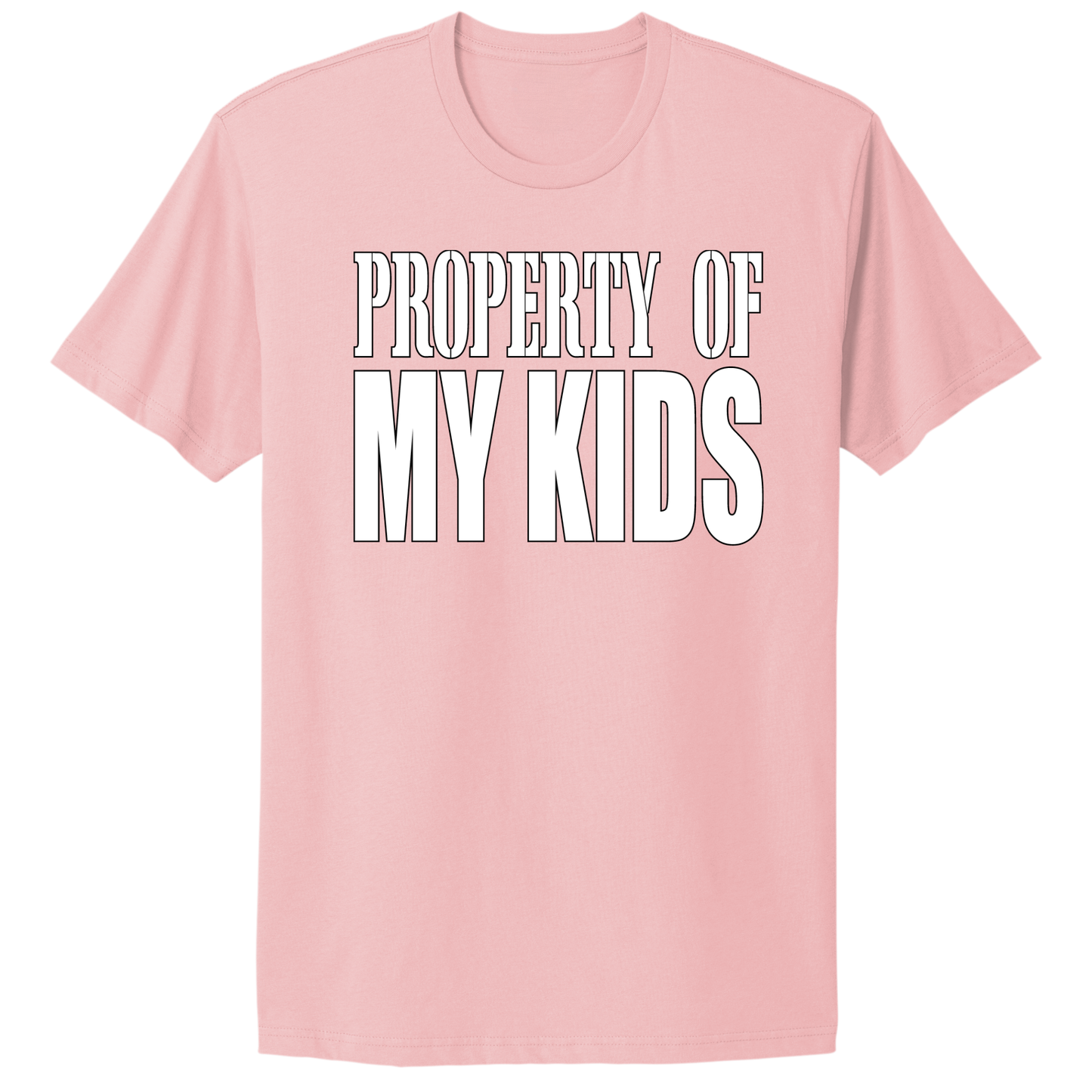 Property Of My Kids T-shirt
