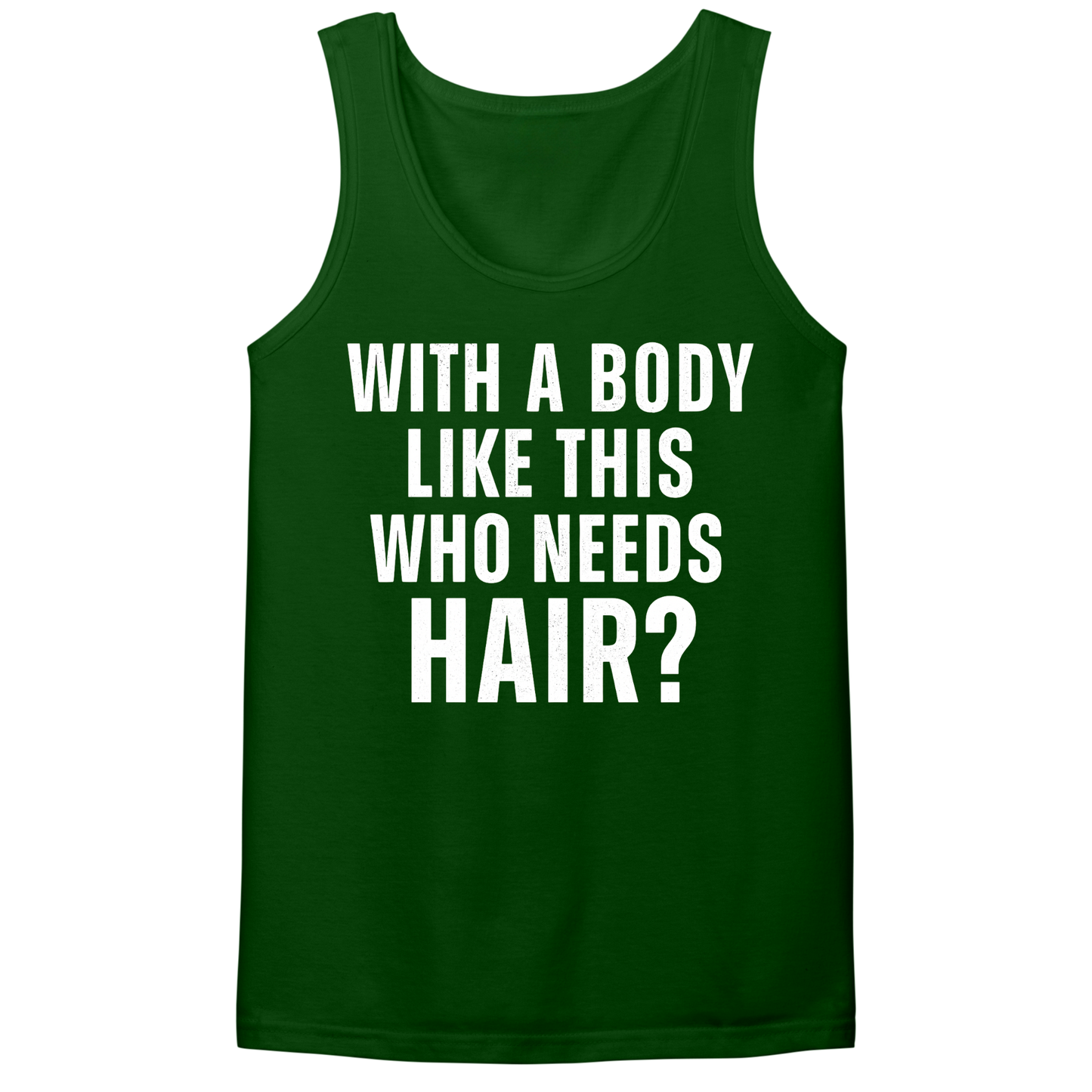 Who Needs Hair Mens Tank Top
