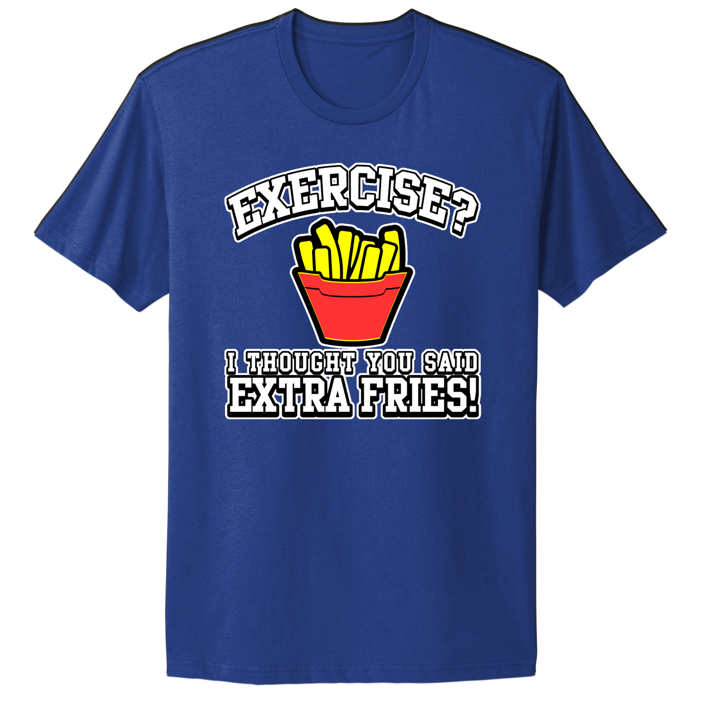 Extra Fries T-shirt