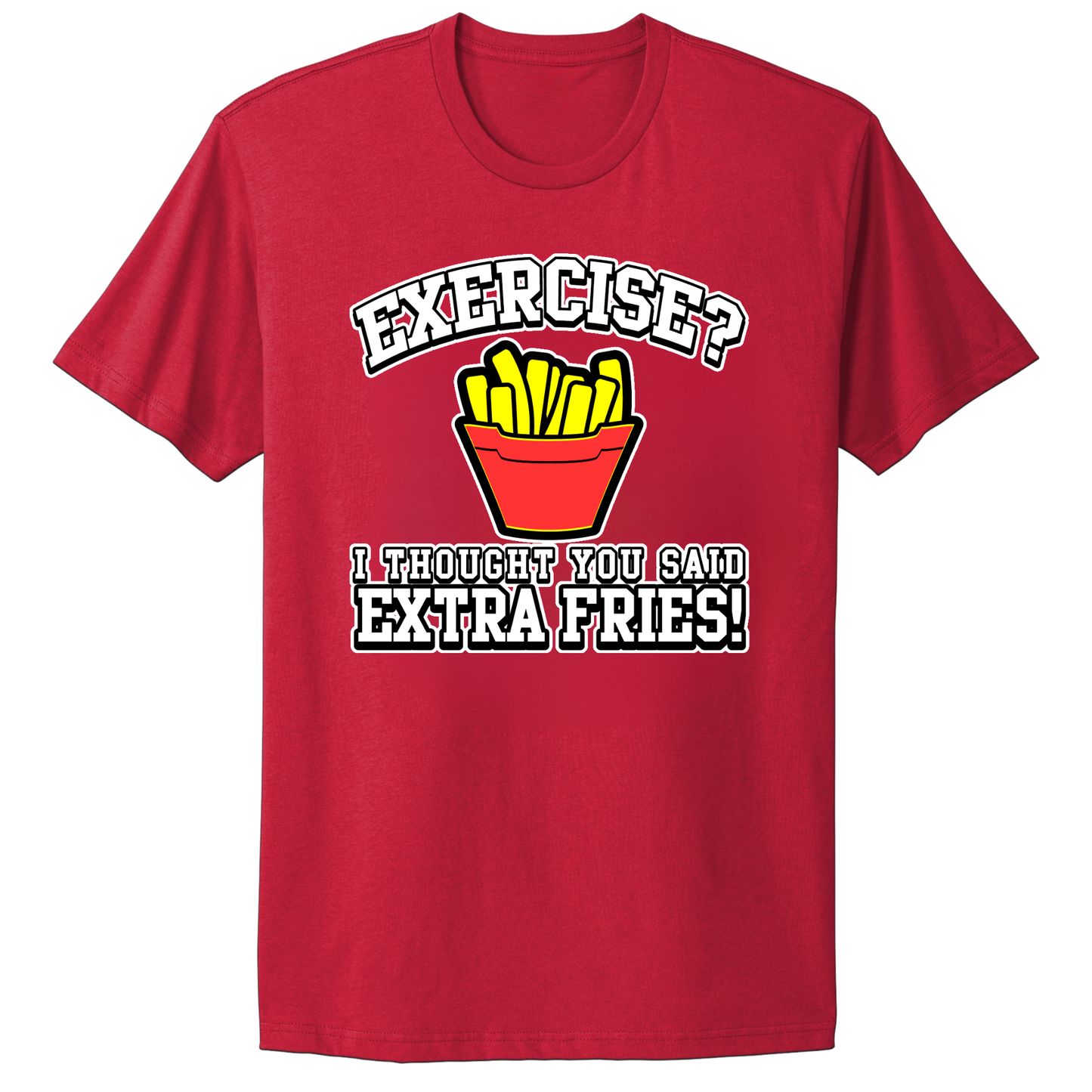Extra Fries T-shirt