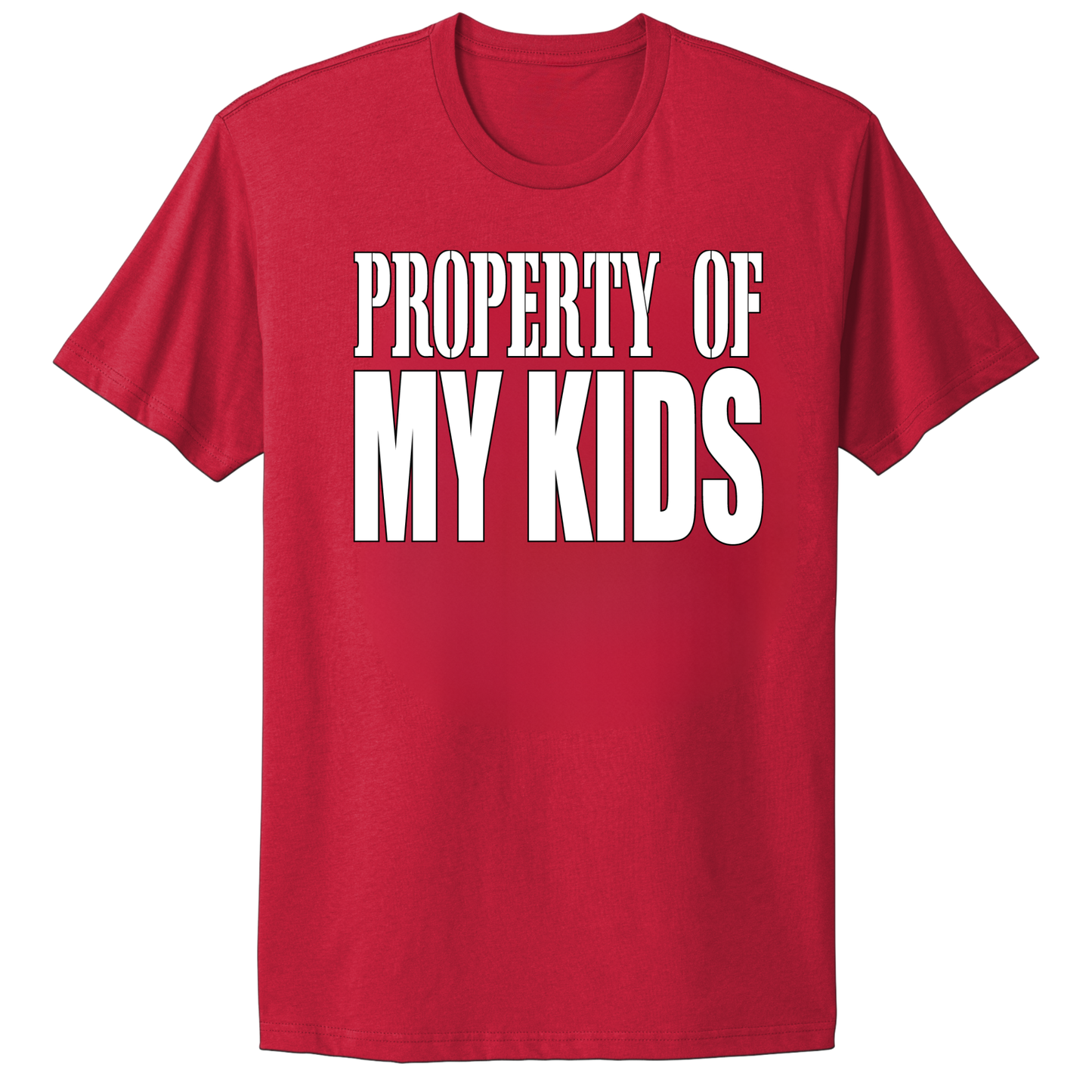 Property Of My Kids T-shirt