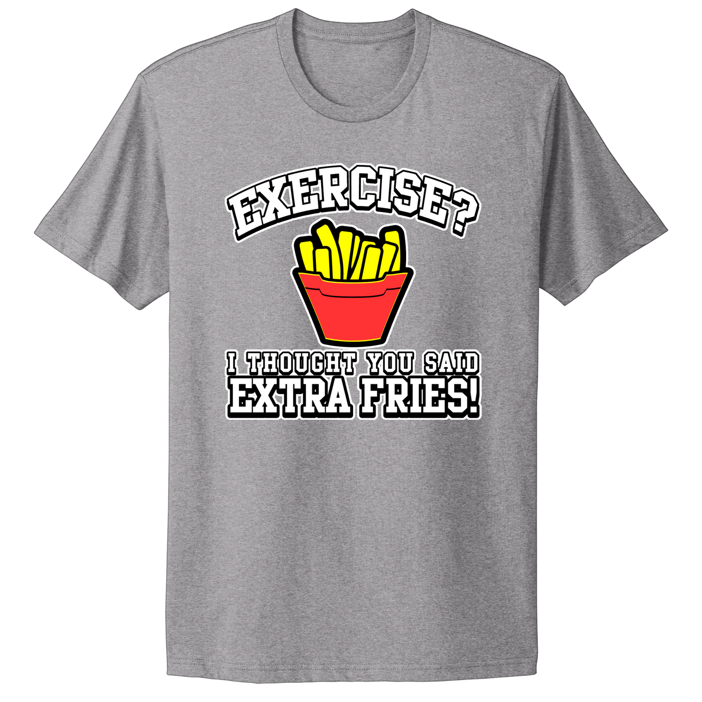 Extra Fries T-shirt
