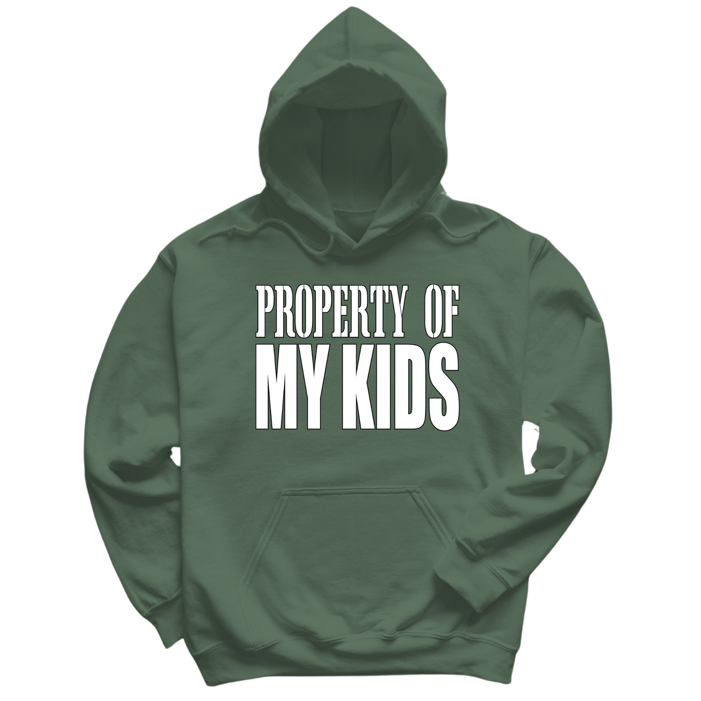 Property Of My Kids Hoodie