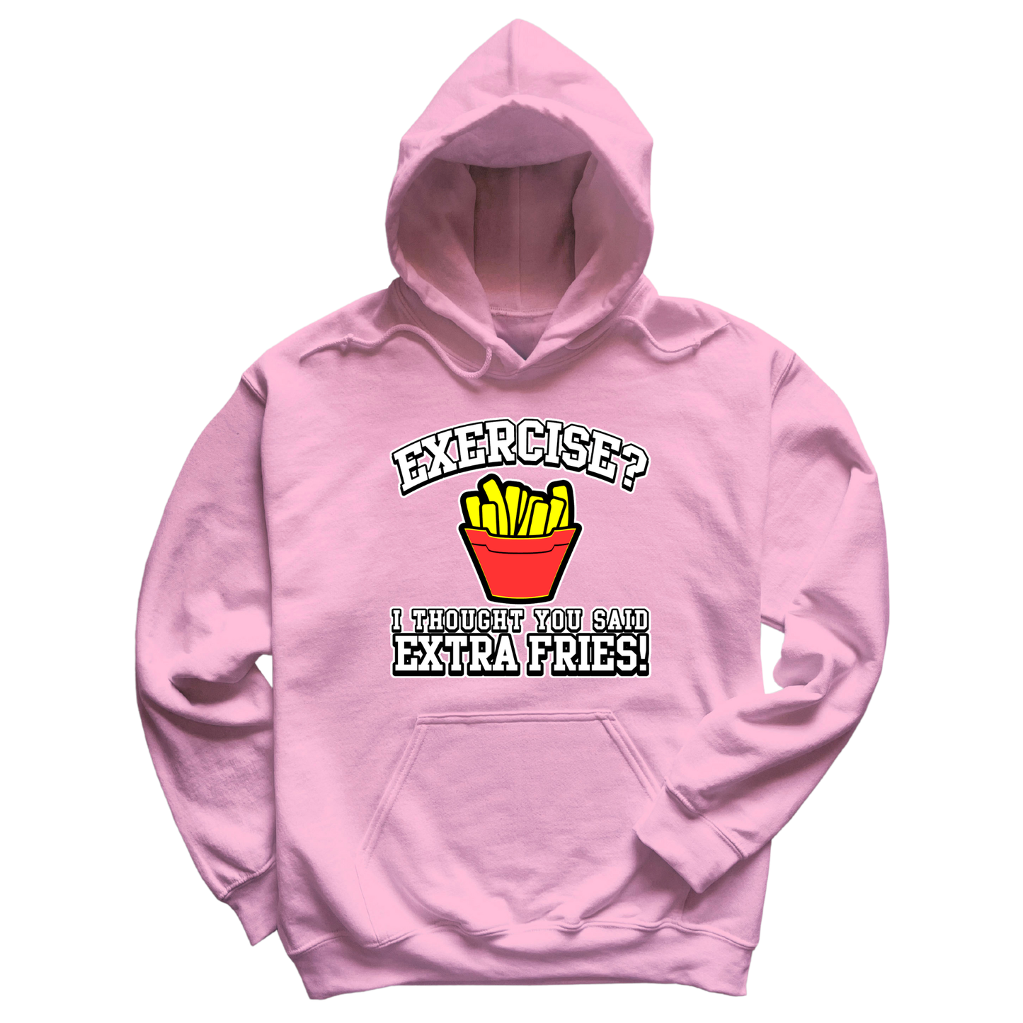 Extra Fries Hoodie