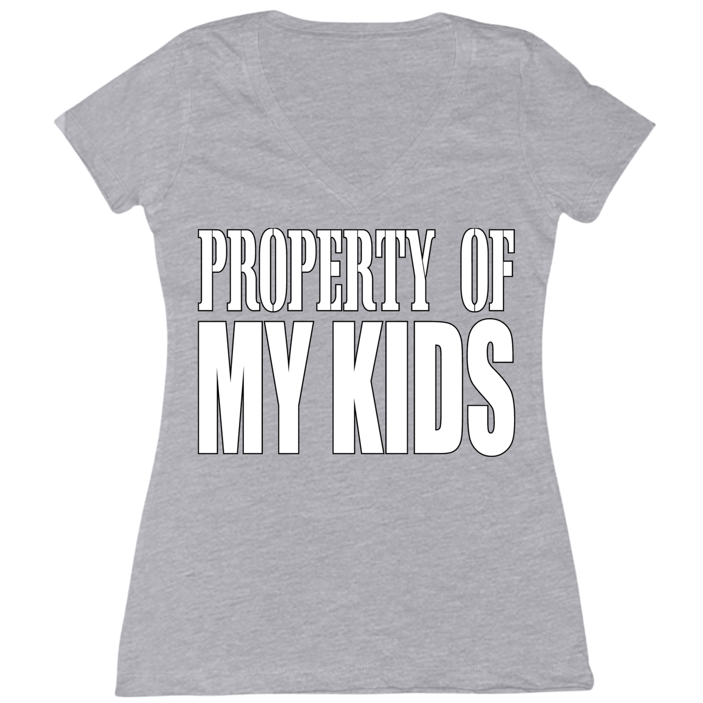 Property Of My Kids Womens V-Neck Tee