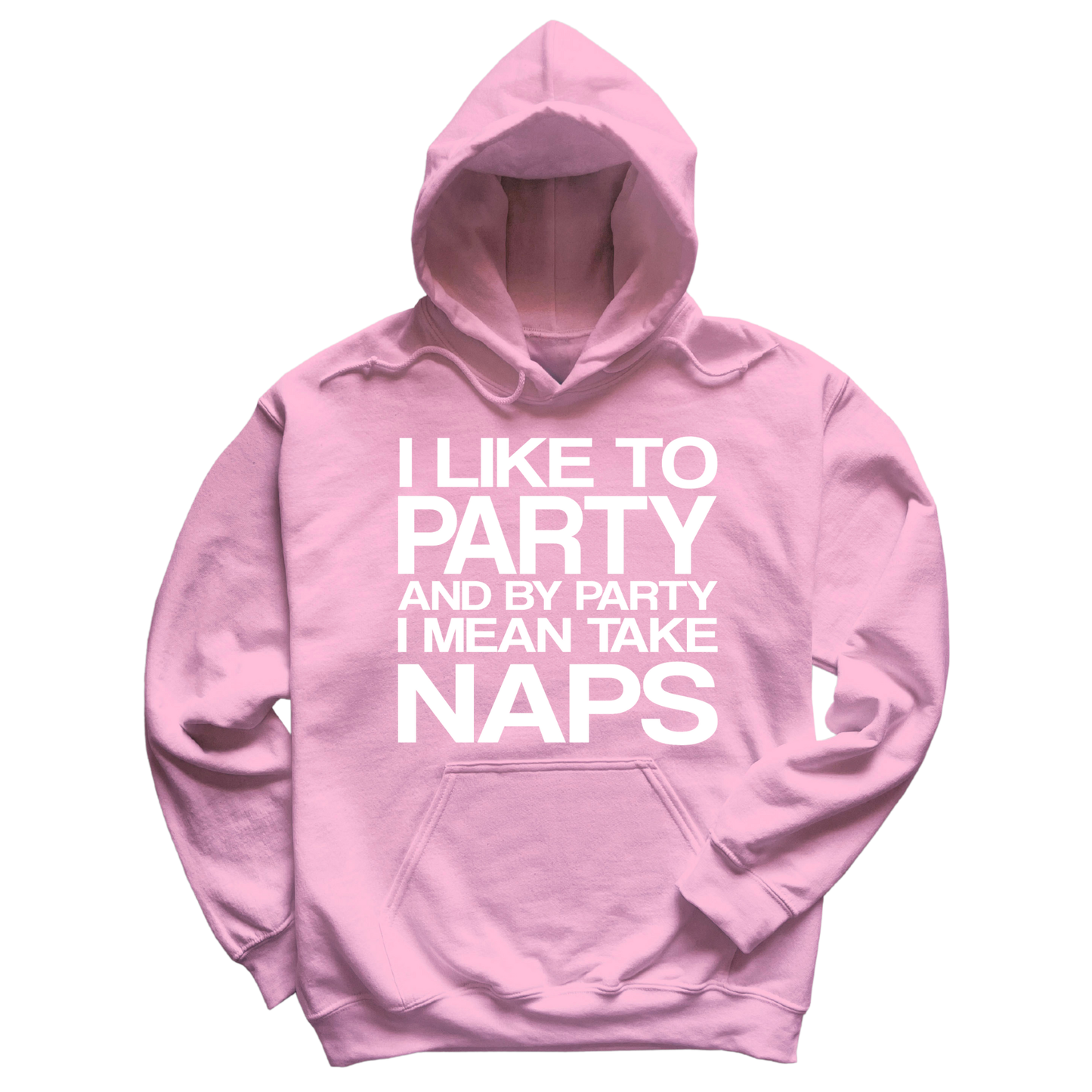 I Like To Party Hoodie