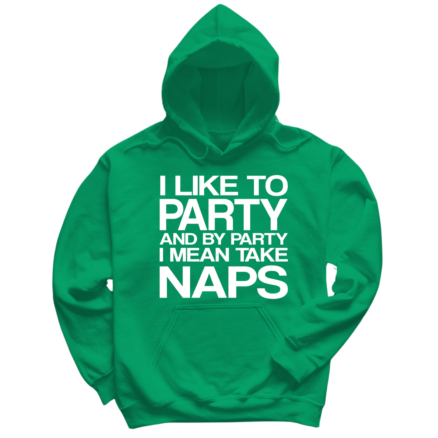 I Like To Party Hoodie