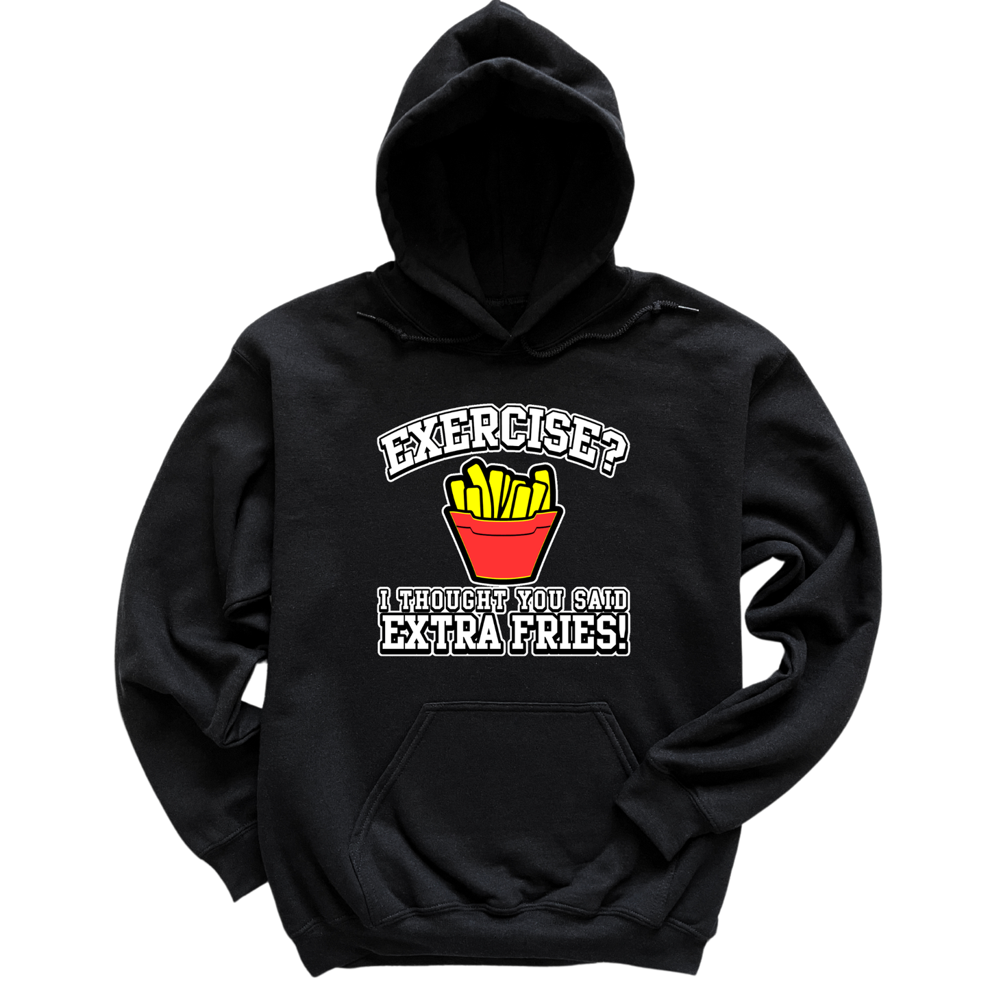 Extra Fries Hoodie
