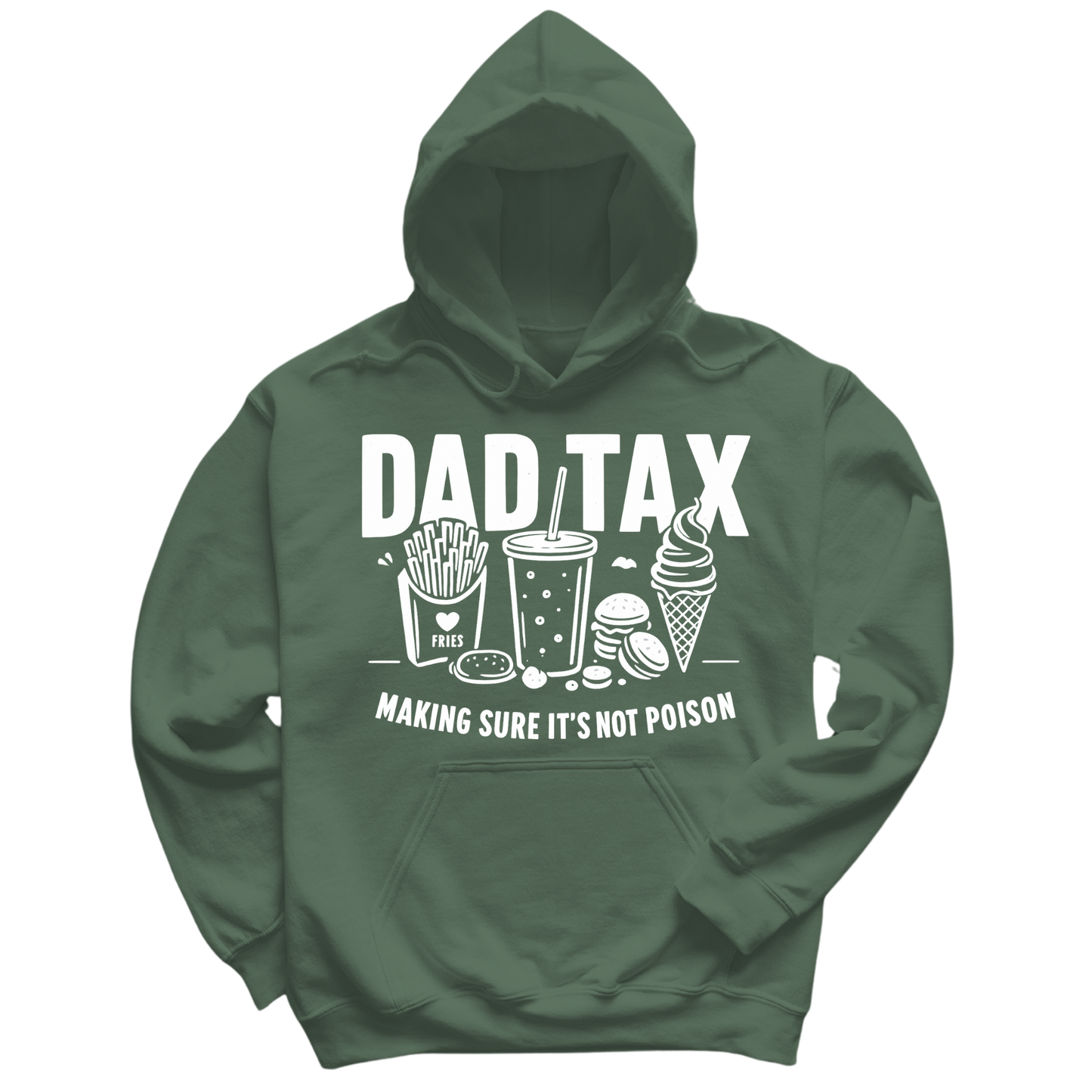 Dad Tax Hoodie