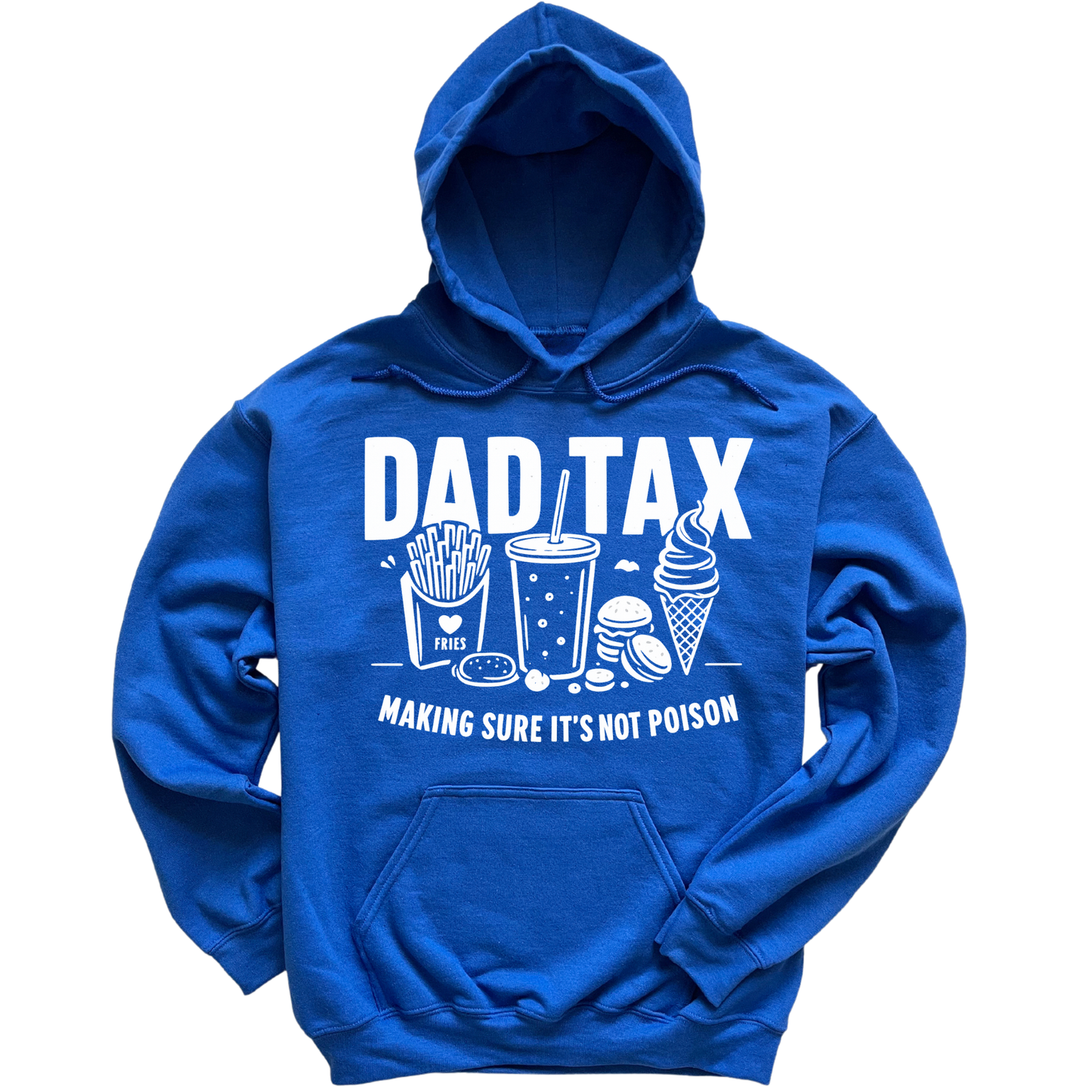 Dad Tax Hoodie