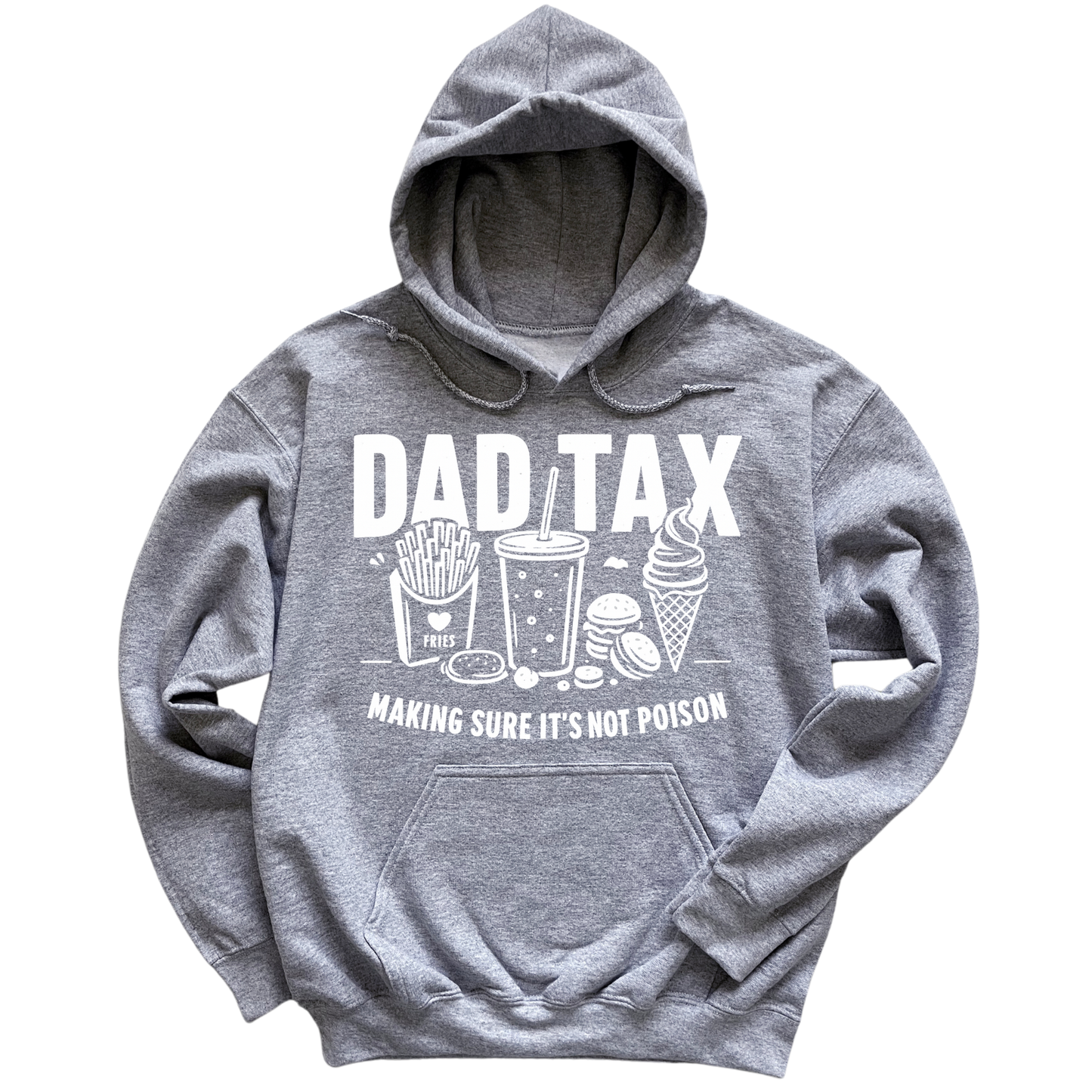 Dad Tax Hoodie