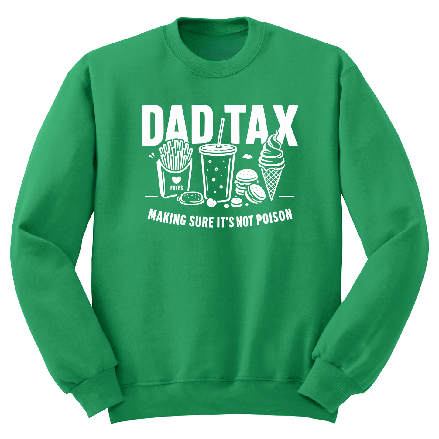 Dad Tax Crewneck Sweater