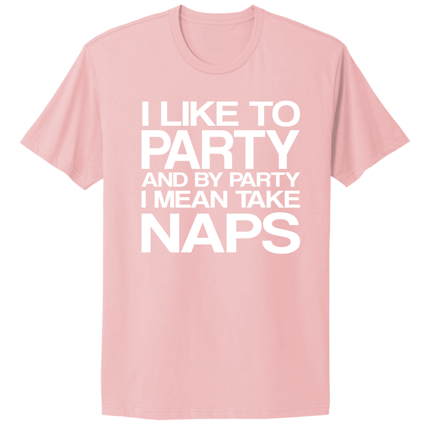 I Like To Party T-shirt