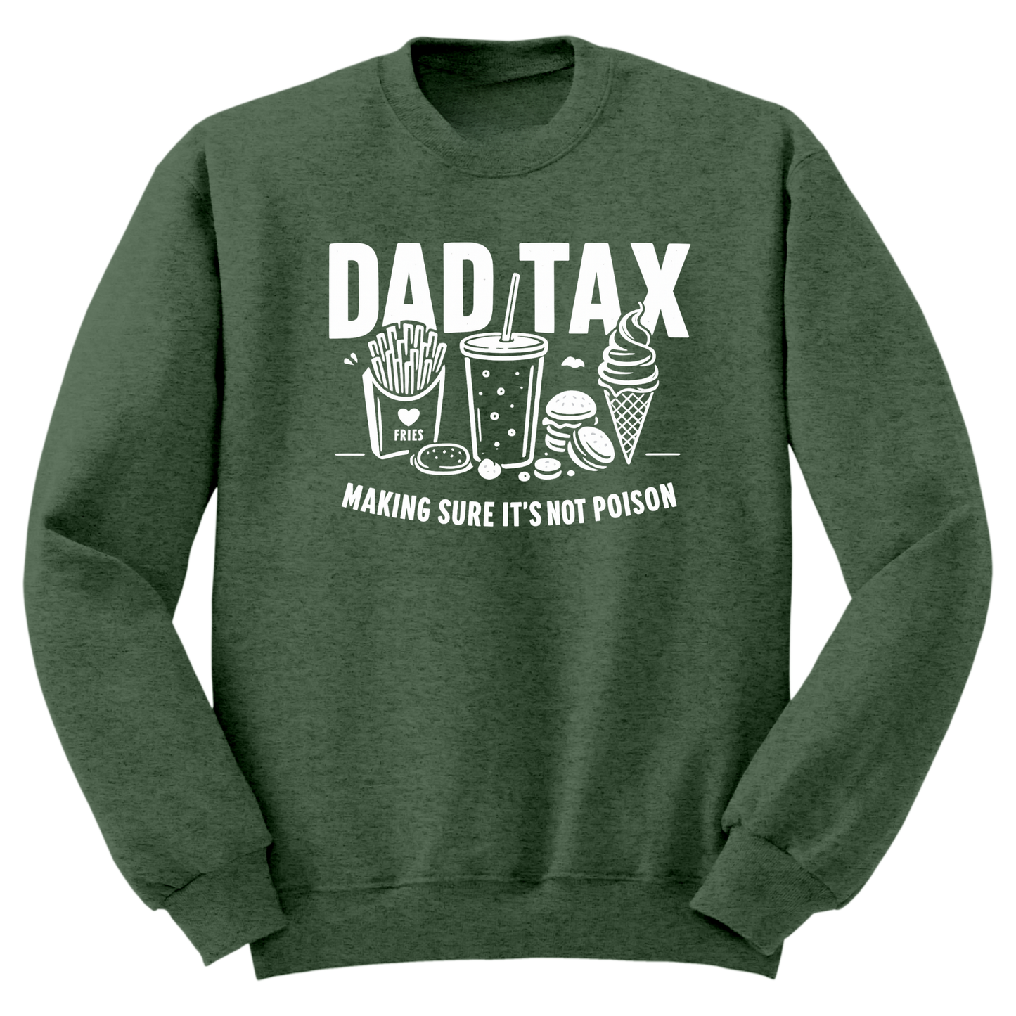 Dad Tax Crewneck Sweater