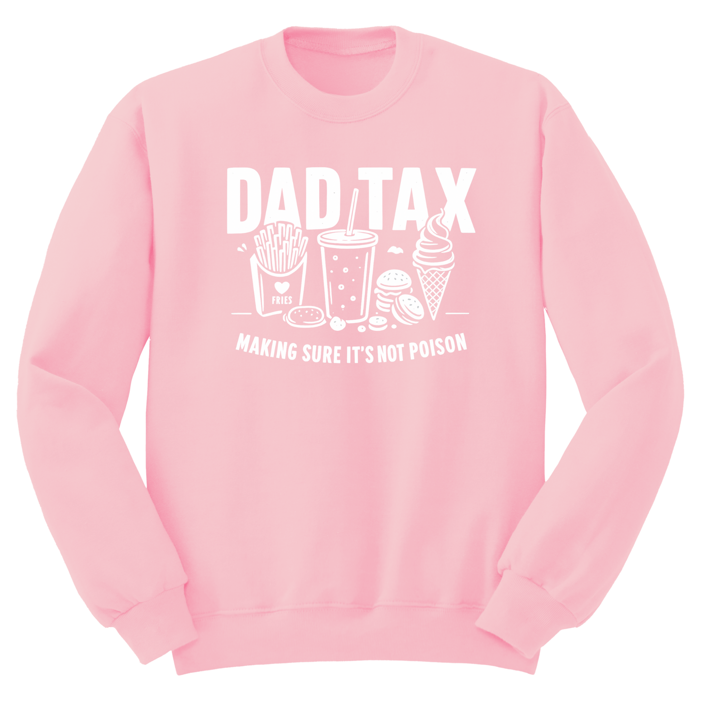 Dad Tax Crewneck Sweater