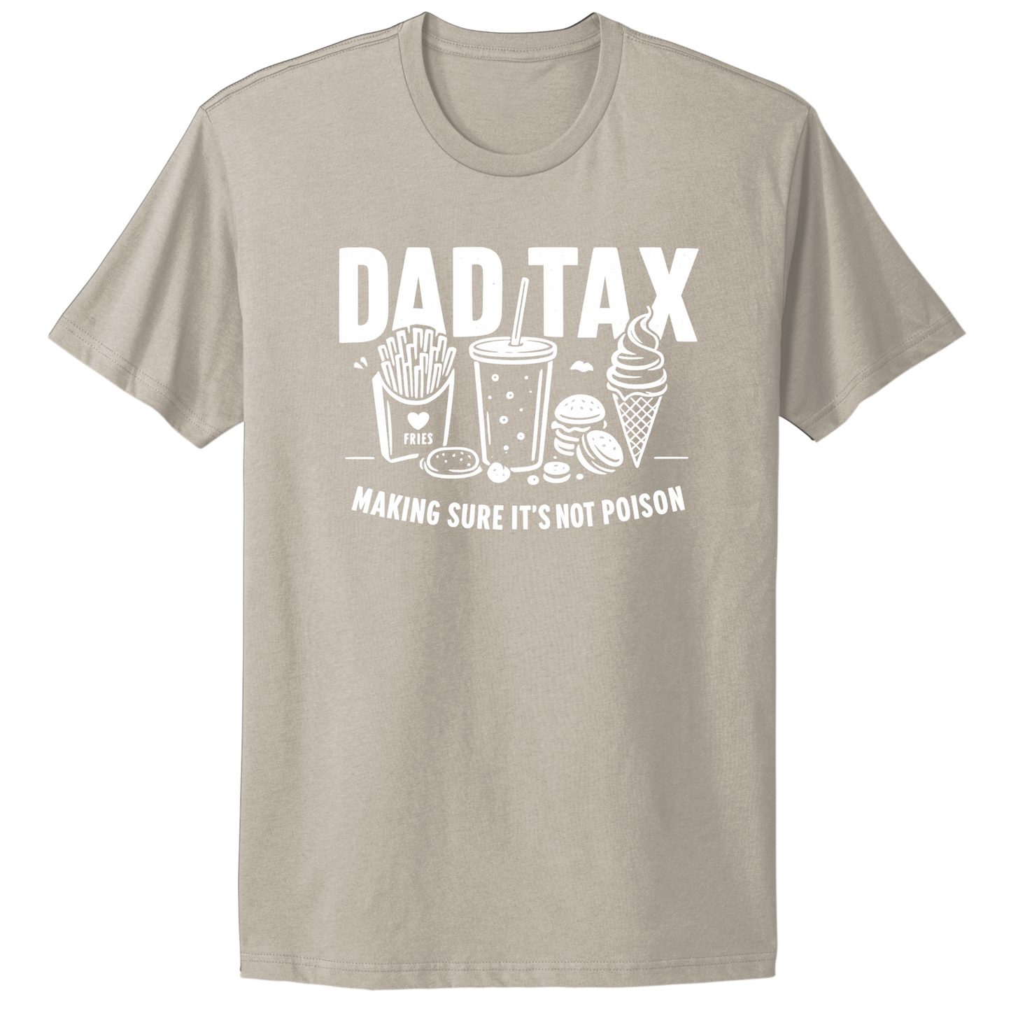 Dad Tax T-shirt