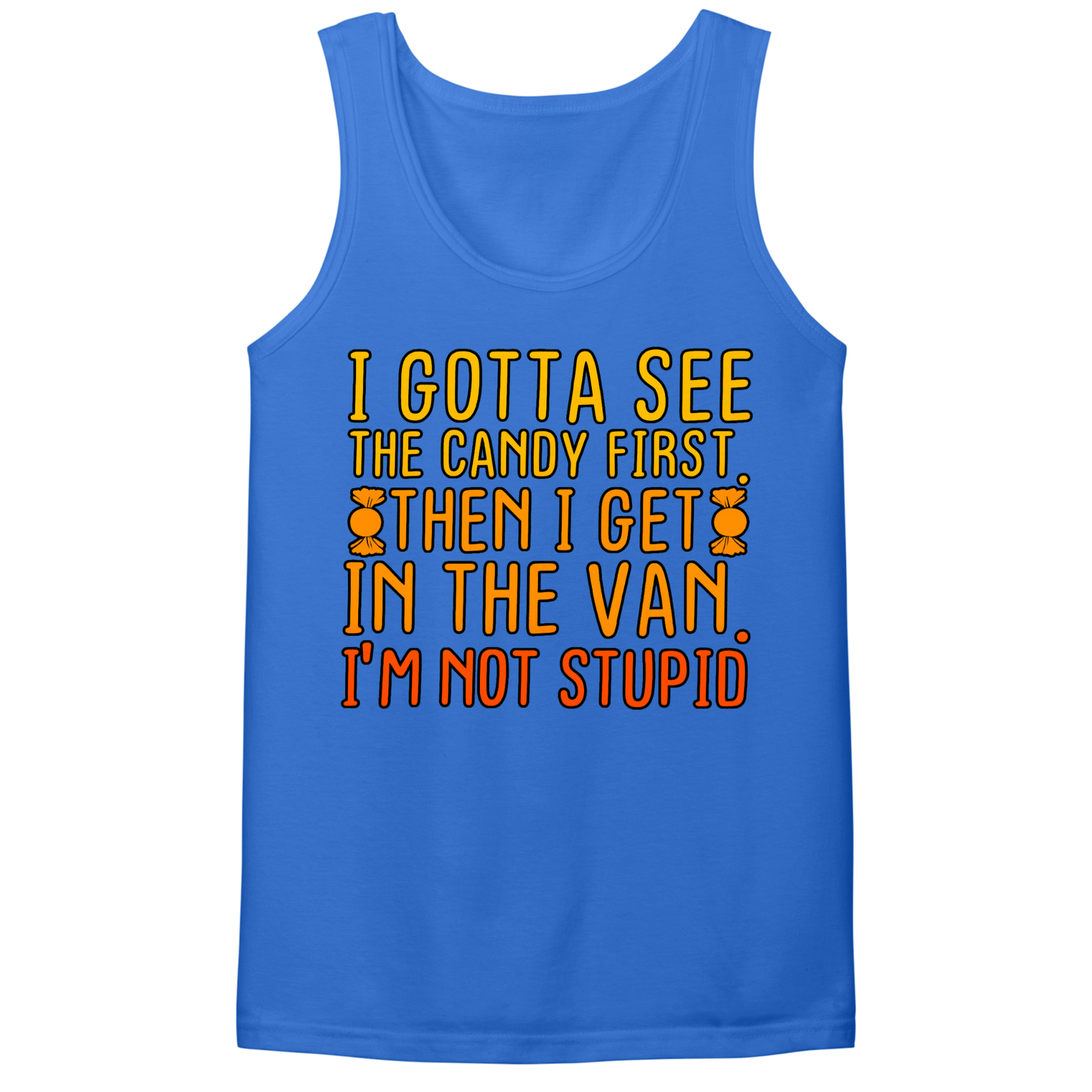 Gotta See The Candy First Mens Tank Top