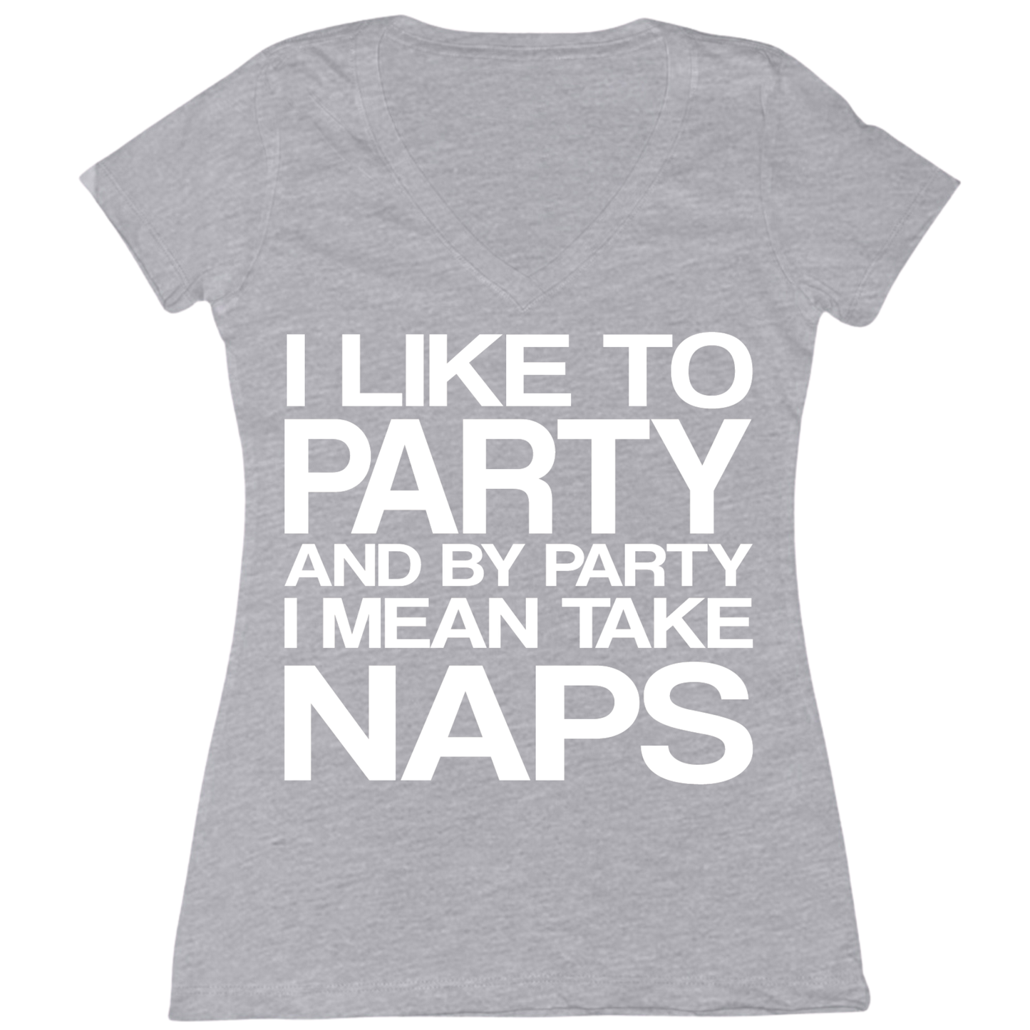 I Like To Party Womens V-Neck Tee