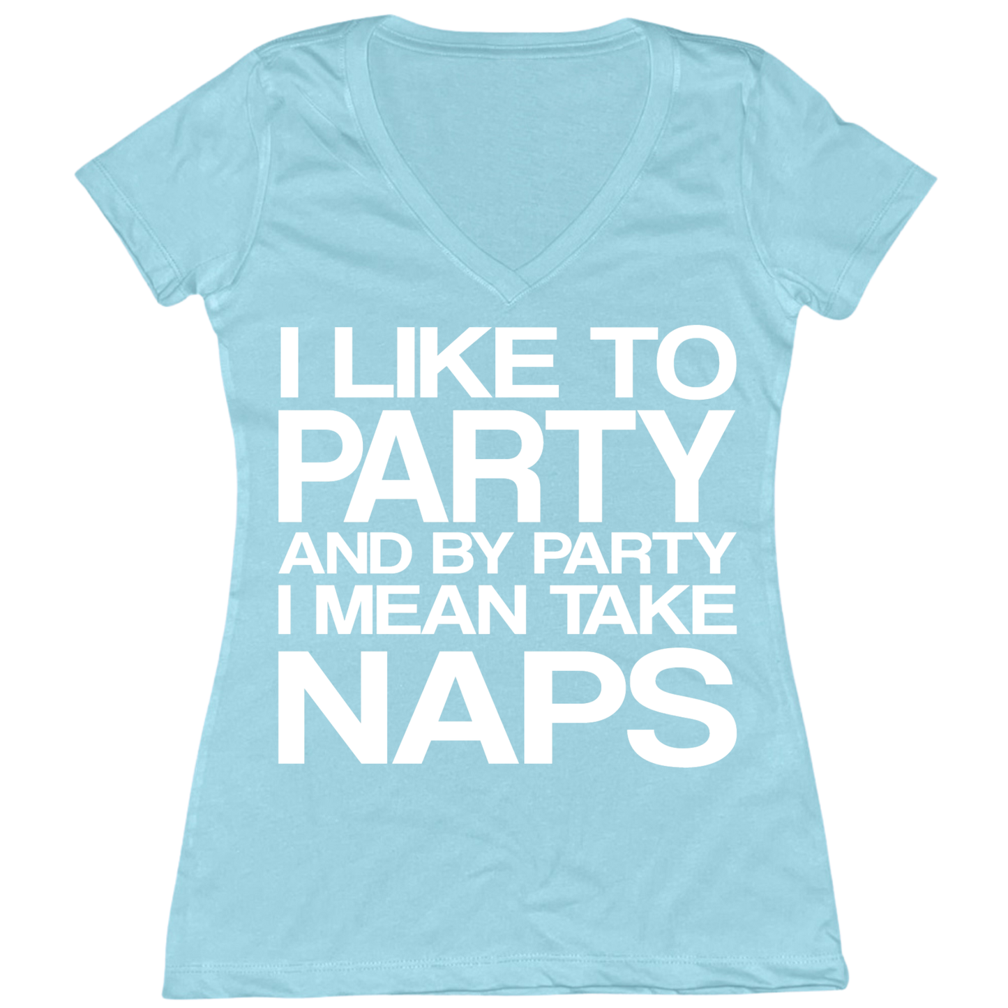 I Like To Party Womens V-Neck Tee