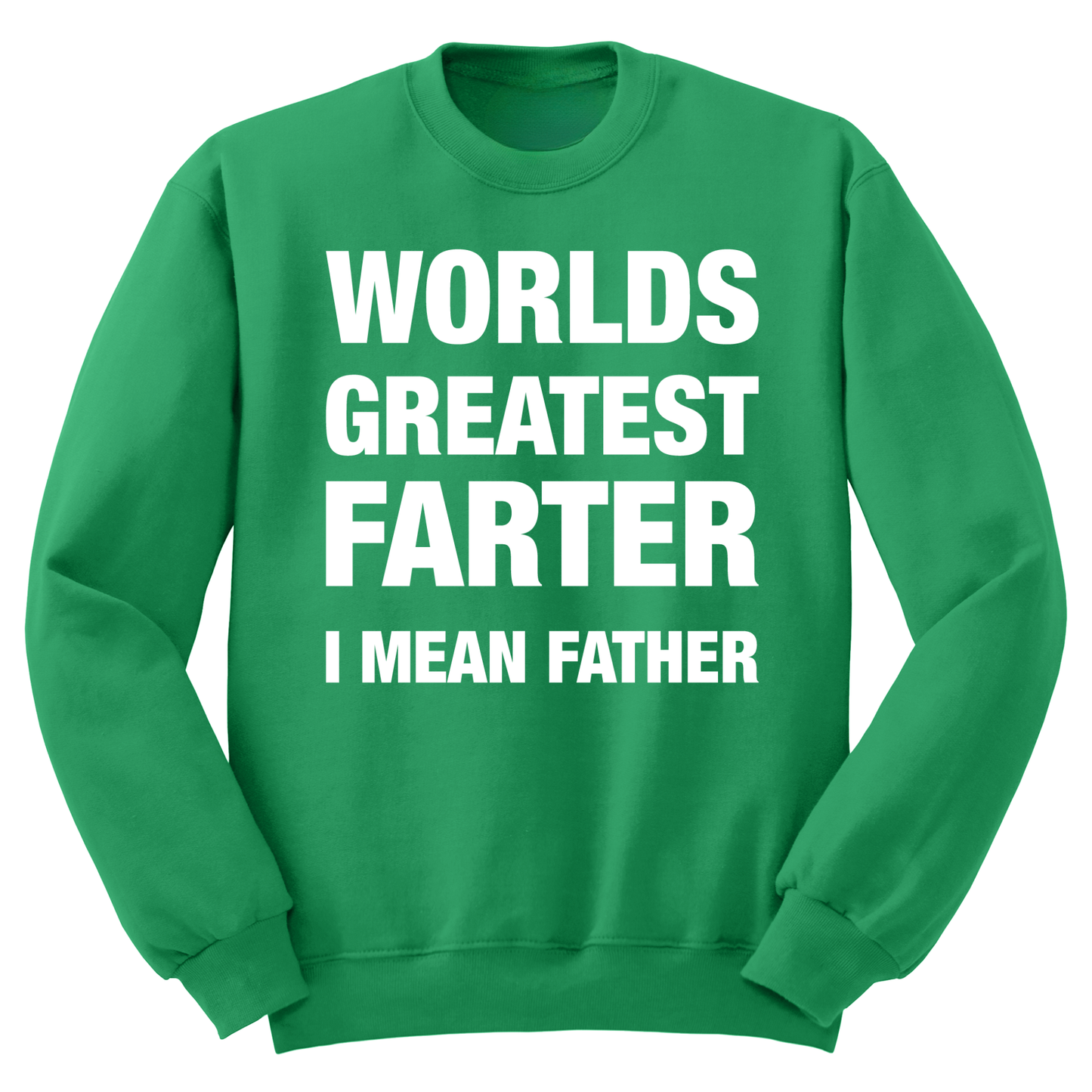 World's Greatest Farter Crewneck Sweater