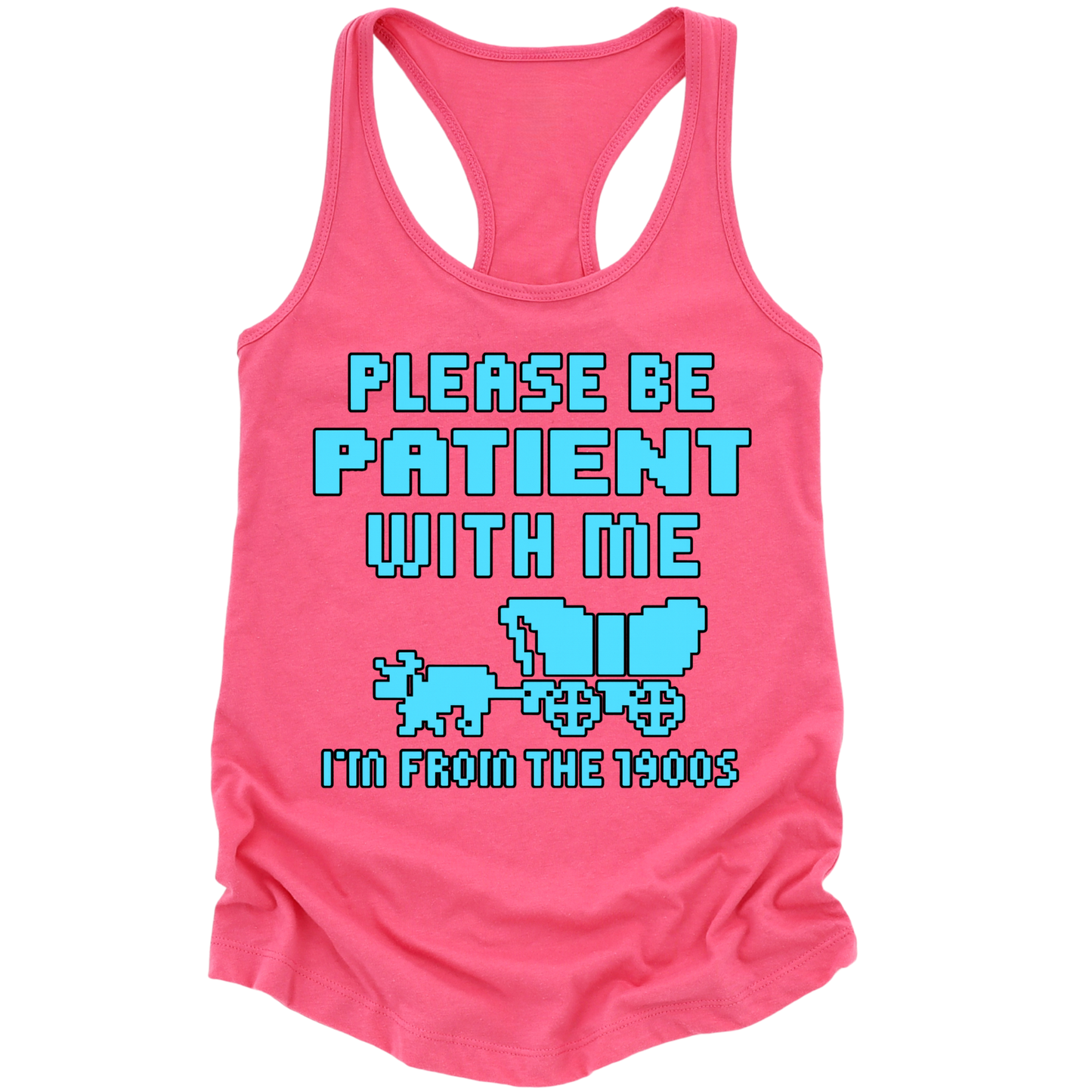 Please Be Patient Womens Tank Top