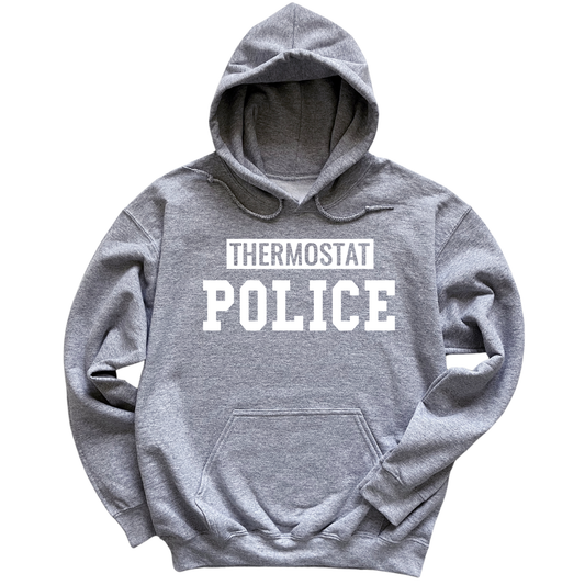 Thermostat Police Hoodie