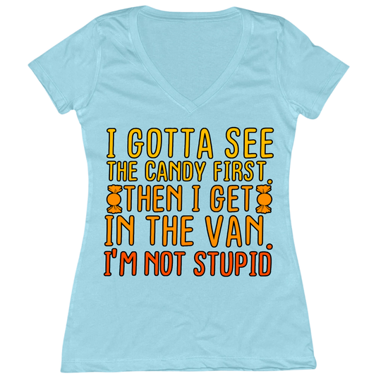 Gotta See The Candy First Womens V-Neck Tee