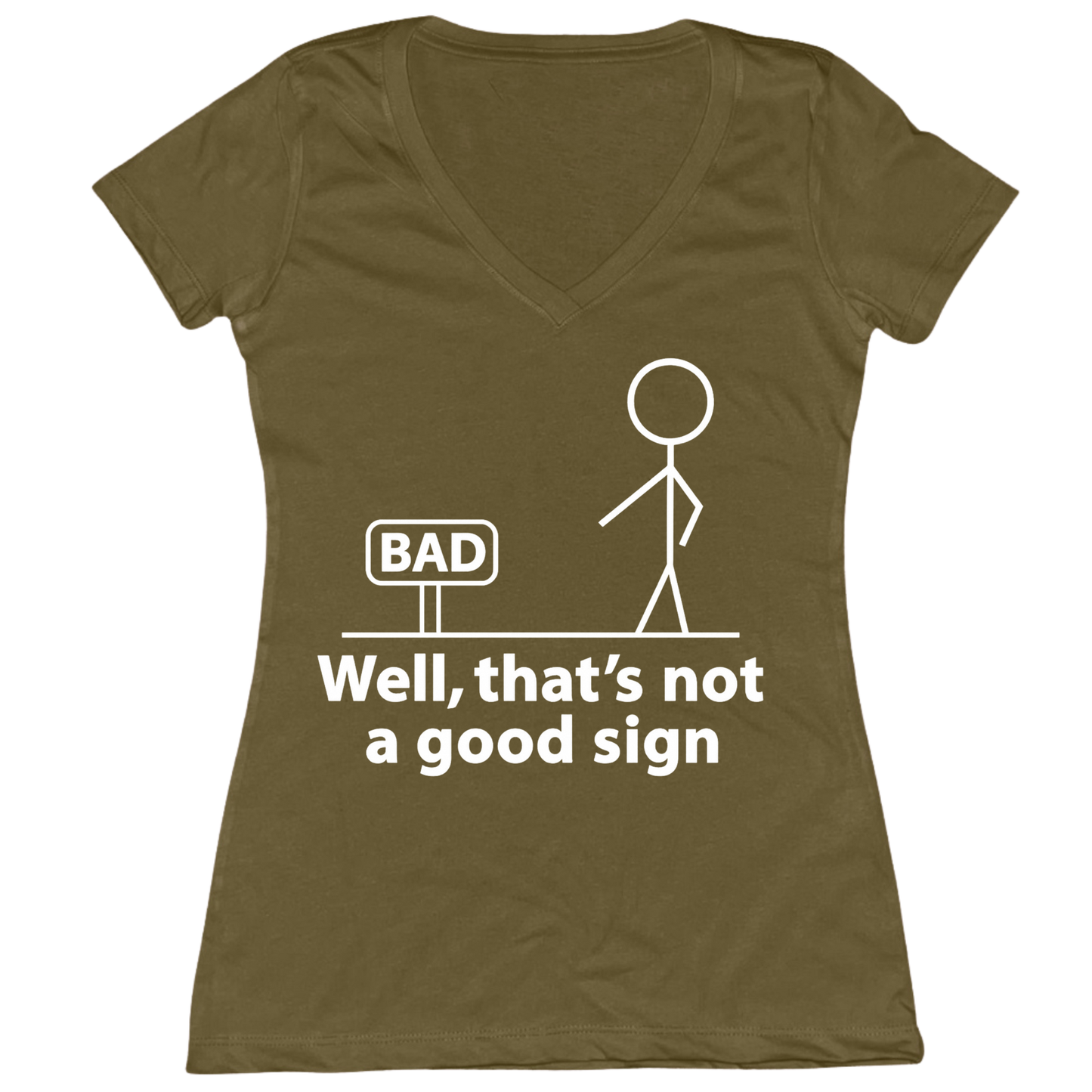 Not A Good Sign Womens V-Neck Tee