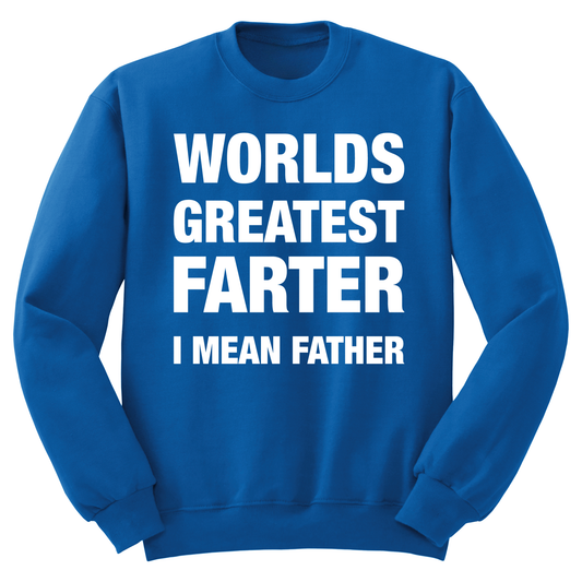 World's Greatest Farter Crewneck Sweater